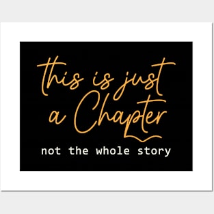 This is just a chapter not the whole story Posters and Art